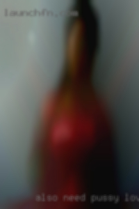 Also need pussy love sexual roleplay near Midland.